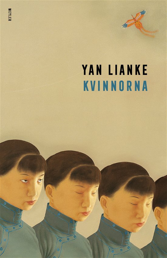 Kvinnorna - Yan Lianke - Bøker - Weyler Förlag - 9789127182936 - 1. mai 2024