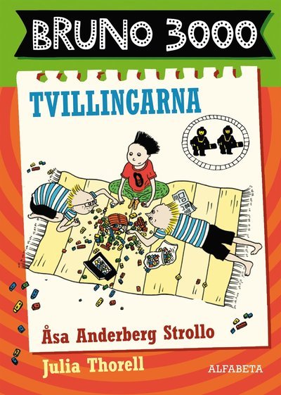 Cover for Åsa Anderberg Strollo · Bruno 3000: Bruno 3000. Tvillingarna (Bound Book) (2016)