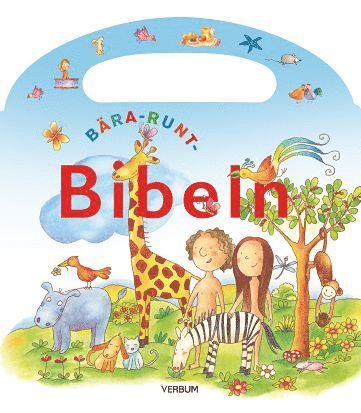 Cover for Sally Ann Wright · Bära-runt-bibeln (Board book) (2016)