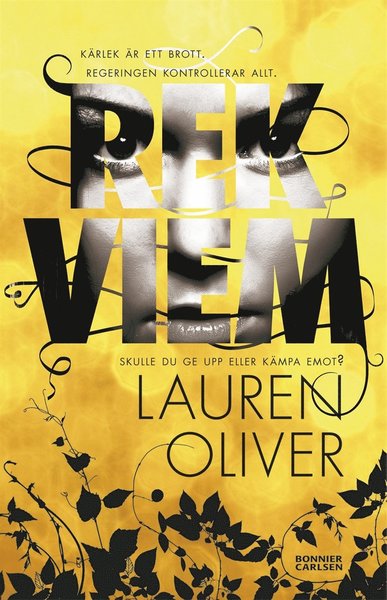 Cover for Lauren Oliver · Delirium-trilogin: Rekviem (ePUB) (2013)