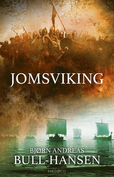 Cover for Bjørn Andreas Bull-Hansen · Torstein Tormodson: Jomsviking (Innbunden bok) (2019)