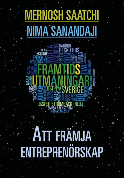 Att främja entreprenörskap - Nima Sanandaji - Books - Volante - 9789186815936 - January 4, 2013