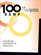 Cover for Ulrika Westerlund · 100 % kamp : mänskliga rättigheter och kulturarv (Book) (2017)