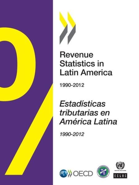 Cover for Oecd Organisation for Economic Co-operation and Development · Revenue Statistics in Latin America 2014: Edition 2014 (Paperback Book) (2014)