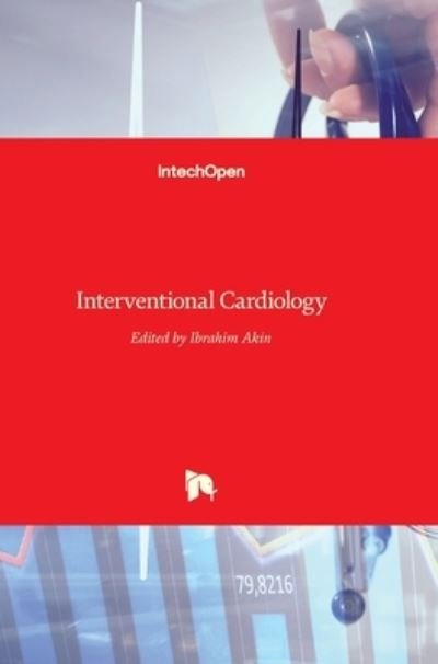 Cover for Ibrahim Akin · Interventional Cardiology (Inbunden Bok) (2017)