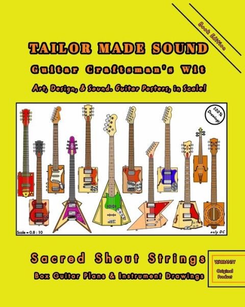 Cover for Only DC · TAILOR MADE SOUND. Guitar Craftsman's Wit. Art, Design, and Sound. Guitar Posters, in Scale! (Paperback Bog) (2021)