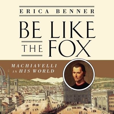 Cover for Erica Benner · Be Like the Fox (CD) (2017)