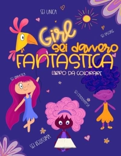 Cover for Kiki Colors · Girl, Sei Fantastica (Pocketbok) (2020)