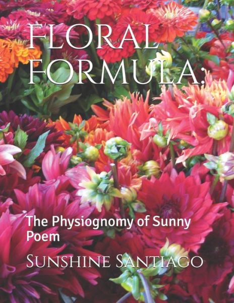 Cover for Sunshine Santiago · Floral Formula (Paperback Book) (2020)