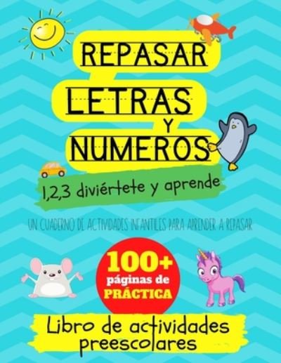 Cover for Asia And Me Kids · Repasar letras y numeros (Paperback Book) (2020)