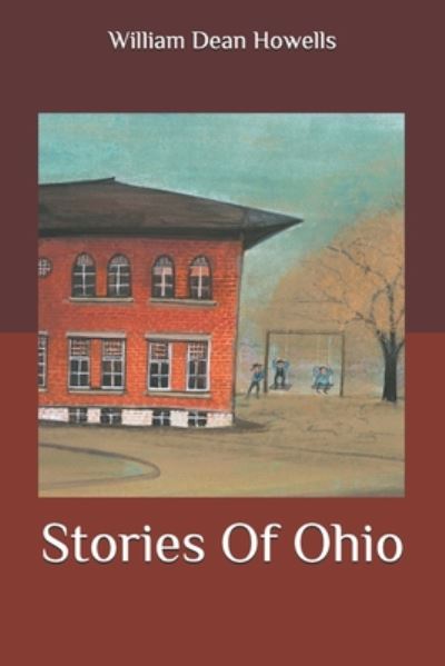 Cover for William Dean Howells · Stories Of Ohio (Paperback Book) (2020)