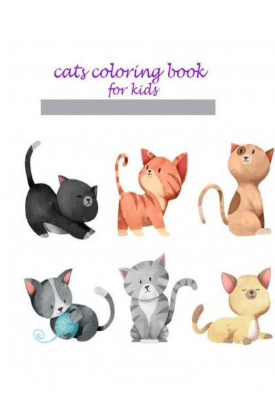 Cover for Cats · Cats Coloring Book for Kids (Paperback Bog) (2020)