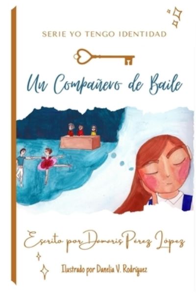 Cover for Damaris Perez · Un Companero de Baile (Pocketbok) (2020)