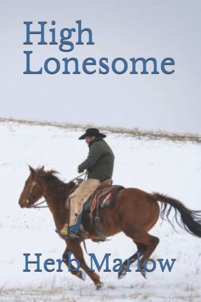 Cover for Herb Marlow · High Lonesome (Pocketbok) (2021)