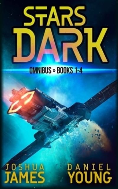 Cover for Daniel Young · Stars Dark Omnibus (Paperback Book) (2021)