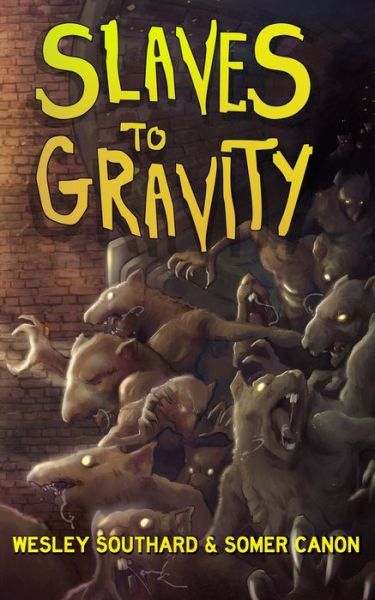 Cover for Somer Canon · Slaves To Gravity (Pocketbok) (2022)