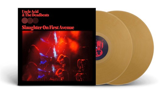 Cover for Uncle Acid &amp; the Deadbeats · Slaughter on First Avenue (Gold Vinyl) (LP) (2023)