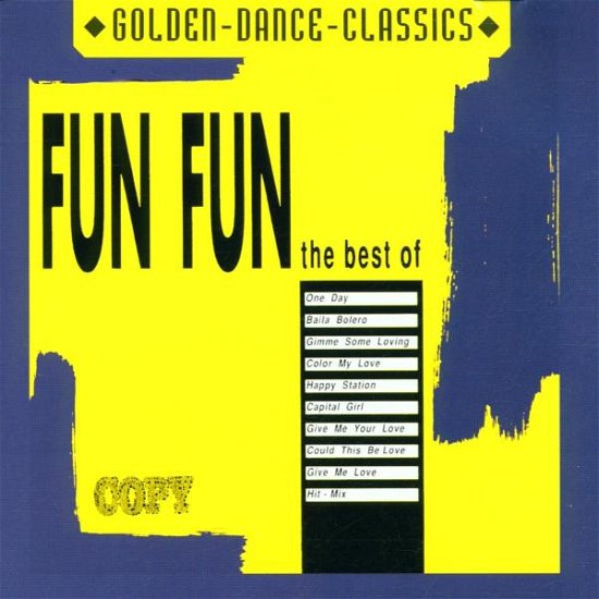 Best of Fun Fun - Fun Fun - Música - ZYX - 0090204998937 - 25 de junio de 2001