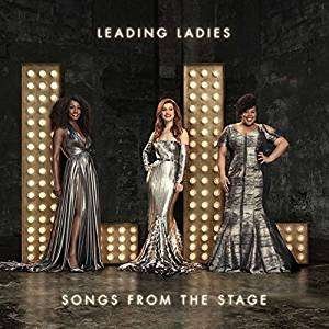 Songs From The Stage - Leading Ladies - Musik - RHINO - 0190295735937 - 17. november 2017
