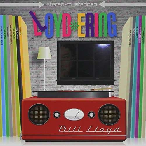 Cover for Bill Lloyd · Lloyd-Ering (CD) (2022)