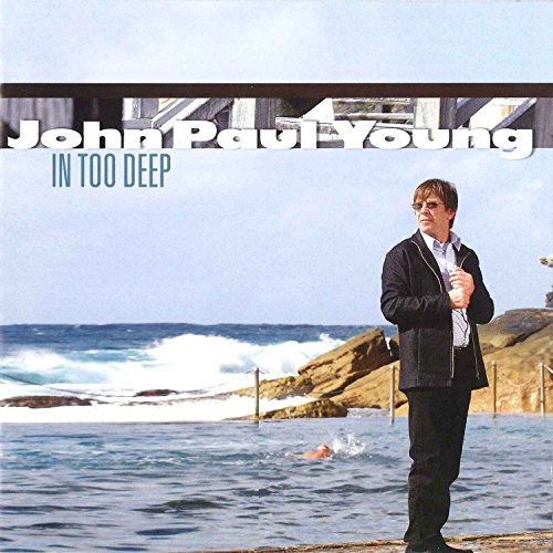 Cover for John Paul Young · In Too Deep (CD) (2006)