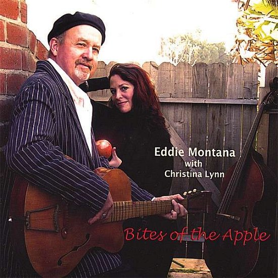 Cover for Eddie Montana · Bites of the Apple (CD) (2007)