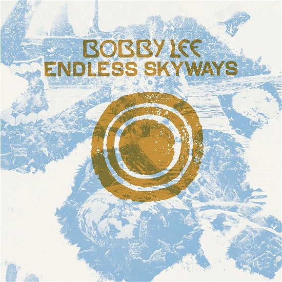 Cover for Bobby Lee · Endless Skyways (LP) (2023)