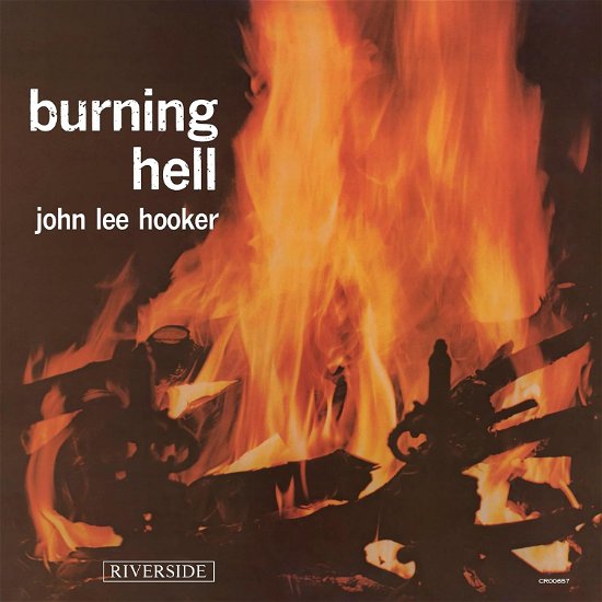 Burning Hell - John Lee Hooker - Música - CONCORD - 0888072507937 - 7 de junho de 2024
