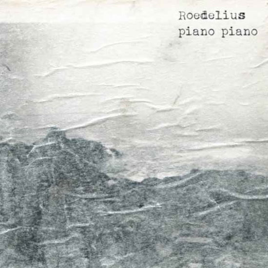 Cover for Hans-Joachim Roedelius · Piano Piano (LP) (2019)