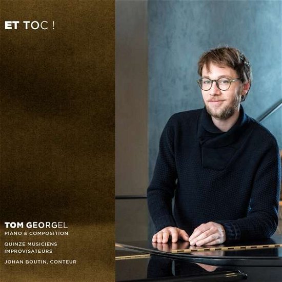 Cover for Tom Georgel · Et Toc ! (CD) (2022)