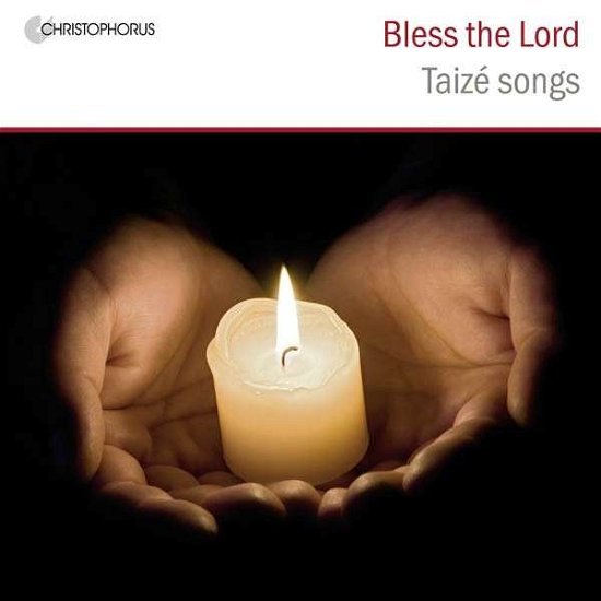 Cover for Reading Phoenix Choir · Bless the Lord - Taize Songs (CD) (2014)