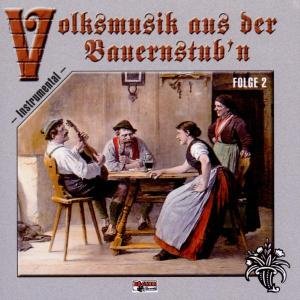 Cover for Volksmusik Aus Der Bauernstubn 2 (CD) (2002)
