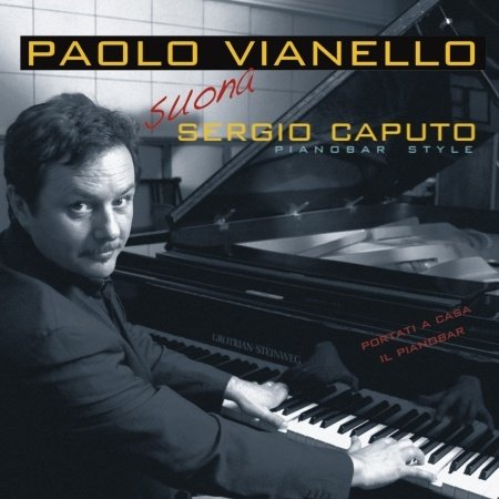 Cover for Paolo Vianello · Suona Sergio Caputo (CD) (2012)