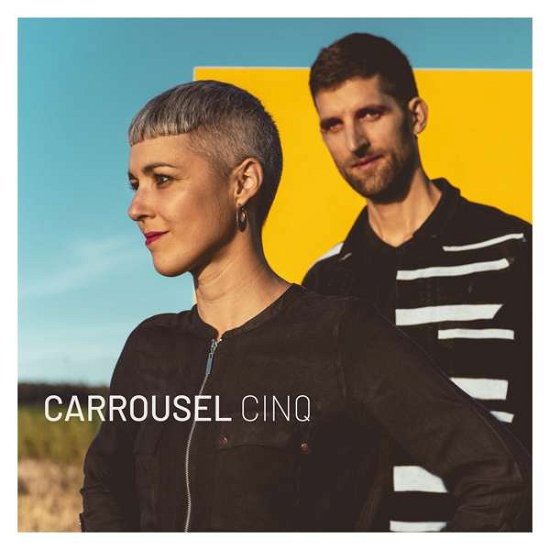 Cover for Carrousel · Cinq (CD)