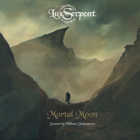 Cover for Lux Serpent · Mortal Moon (Sonnets by William Shakespeare) (CD) (2020)