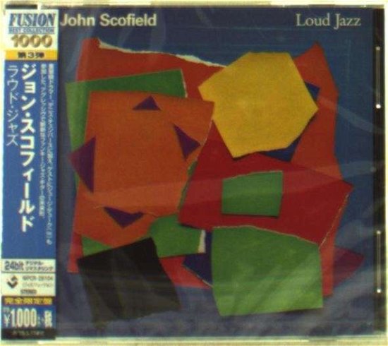 Loud Jazz - John Scofield - Música - WARN - 4943674196937 - 12 de noviembre de 2014
