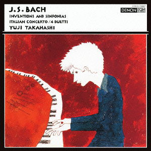 Cover for Takahashi Yuji · J.s. Bach: Inventions and Sinfonias (CD) [Japan Import edition] (2012)