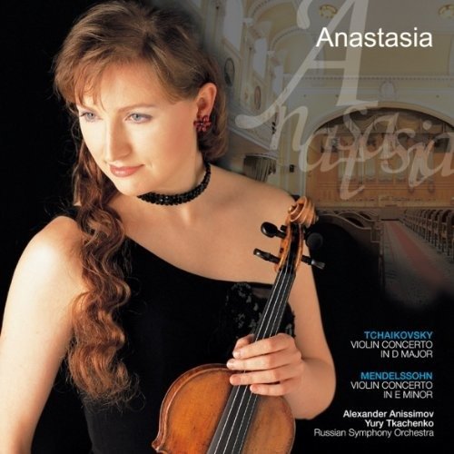 Tchaikovsky:violin Concerto in D Major Mendelssohn:violin Concerto in E - Anastacia - Musik - 7KING - 4988003409937 - 5. oktober 2011