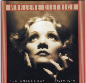 Cover for Marlene Dietrich · Anthology 1930-1949 (CD) (2003)
