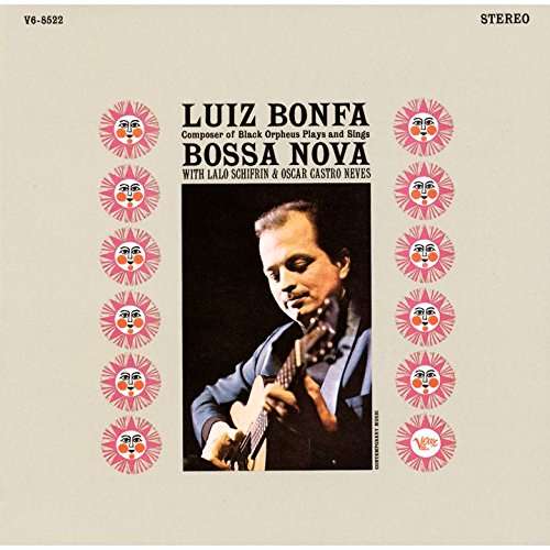 Composer of Black Orpheus Plays & Sings Bossa Nova - Luiz Bonfa - Music - UNIVERSAL - 4988031228937 - July 21, 2017