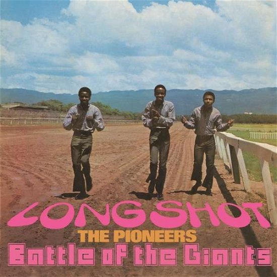 Cover for Pioneers · Long Shot/ Battle Of The Giants (CD) [Expanded edition] (2018)