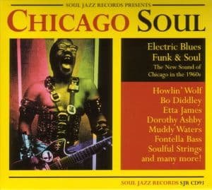Chicago Soul - Various Artists - Musik - SOUL JAZZ - 5026328100937 - 22. november 2010
