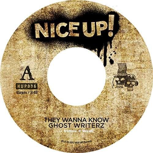 Cover for Ghost Writerz · They Wanna Know (7&quot;) (2017)