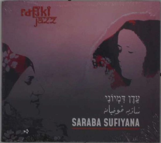 Cover for Rafiki Jazz · Saraba Sufiyana (CD) (2019)