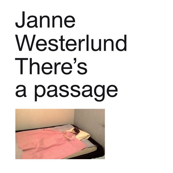 Cover for Janne Westerlund · There's A Passage (LP) (2017)