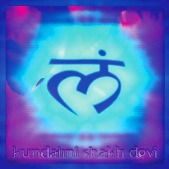 Kundalini Shakti Devi - Kundalini Shakti Devi - Muzyka - AMS - 8016158321937 - 7 października 2014