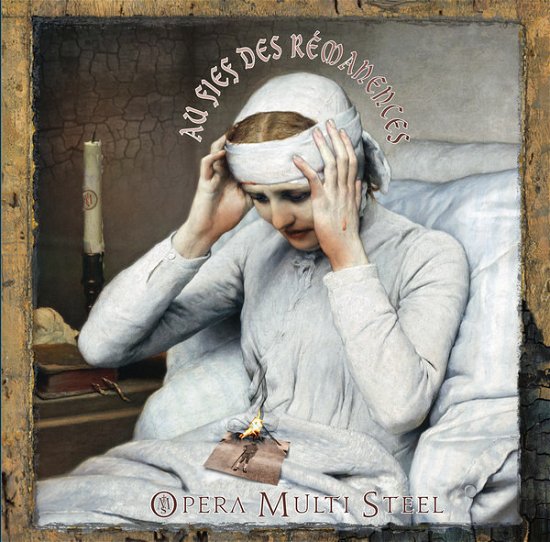 Cover for Opera Multi Steel · Au Fief Des Remanences (LP) (2021)