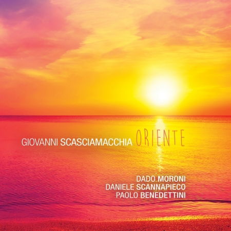 Cover for Giovanni Scasciamacchia · Oriente (CD) (2020)