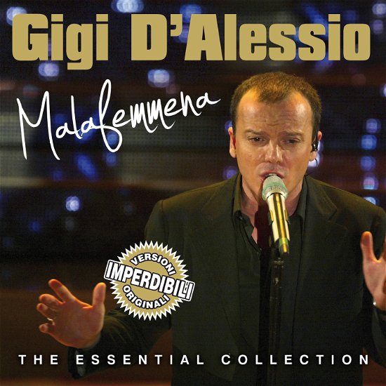Cover for D'Alessio Gigi · The Essential Collection : Malafemmina (Versioni Originali) (CD) (2012)