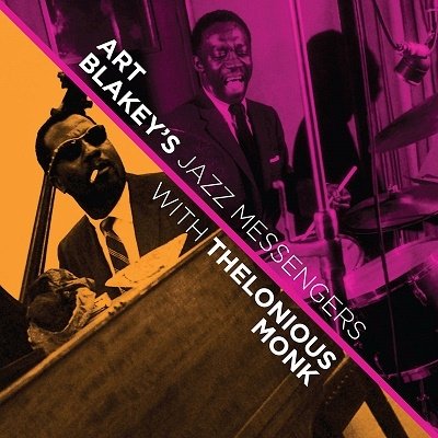 Cover for Art Blakey · With Thelonious Monk (+4 Bonus Tracks) (CD) (2023)